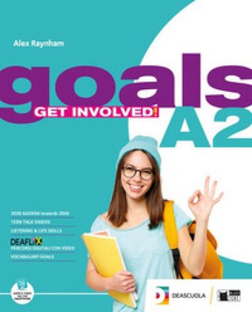 Goals. B1+. Student's book for everyone. Per le Scuole superiori. Con espansione online Alex Raynham