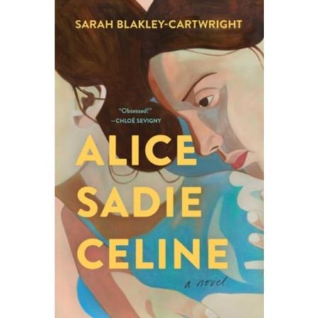 Alice Sadie Celine (inbunden, eng)