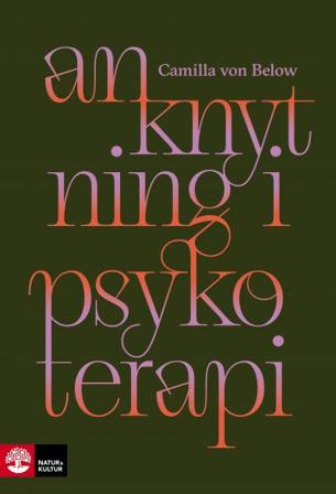 Anknytning i psykoterapi, ISBN: 9789127826892
