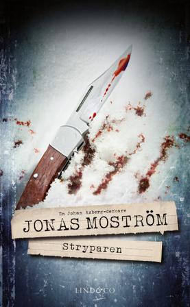 Stryparen - Bok av Jonas Moström - Pocket