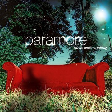 All we know is falling Paramore