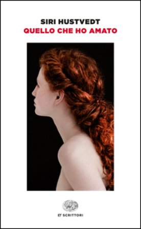 Quello che ho amato Siri Hustvedt