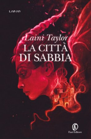 La città di sabbia Laini Taylor