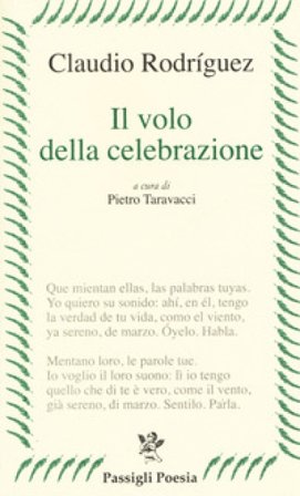 Il volo della celebrazione Claudio Rodriguez