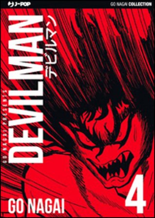 Devilman. Ultimate edition. Vol. 4 Go Nagai