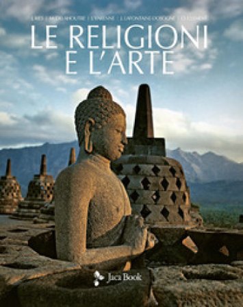 Le religioni e l'arte Julien Ries