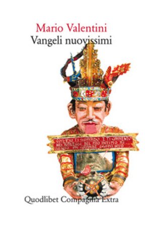 Vangeli nuovissimi Mario Valentini