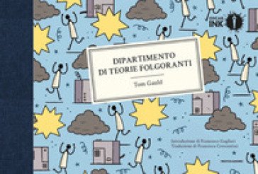 Dipartimento di teorie folgoranti Tom Gauld