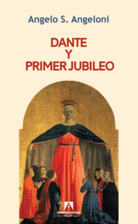Dante y primer Gubileo Angelo Angeloni