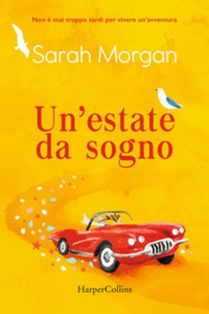 Un'estate da sogno Sarah Morgan
