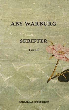Skrifter. I urval - Bok av Aby Warburg - Danskt band