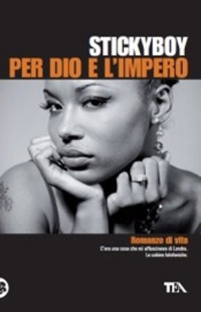 Per Dio e l'impero Stickyboy