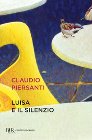 Luisa e il silenzio Claudio Piersanti