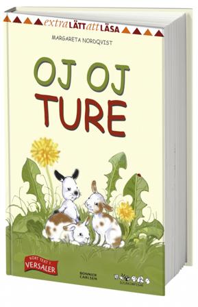Oj oj Ture - Bok av Margareta Nordqvist - Inbunden