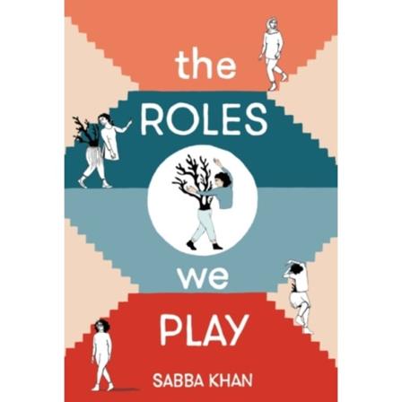 The Roles We Play (häftad, eng)