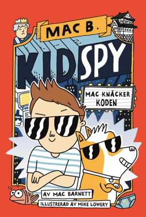 Mac knäcker koden - Bok av Mac Barnett - Inbunden