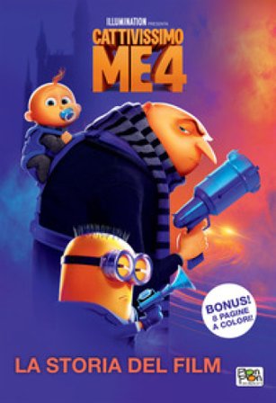 Cattivissimo me 4. La storia del film. Ediz. a colori Cristina Panzeri