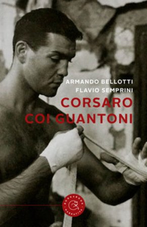 Corsaro coi guantoni Armando Bellotti