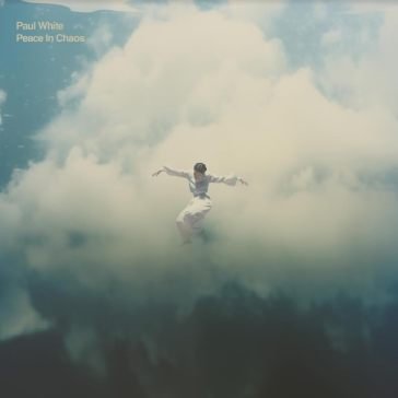 Peace in chaos Paul White