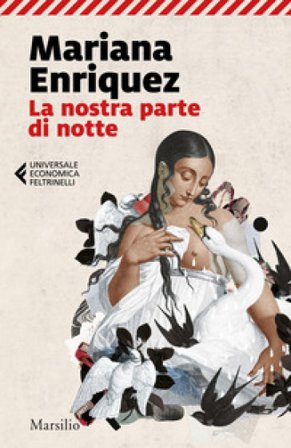 La nostra parte di notte Mariana Enriquez