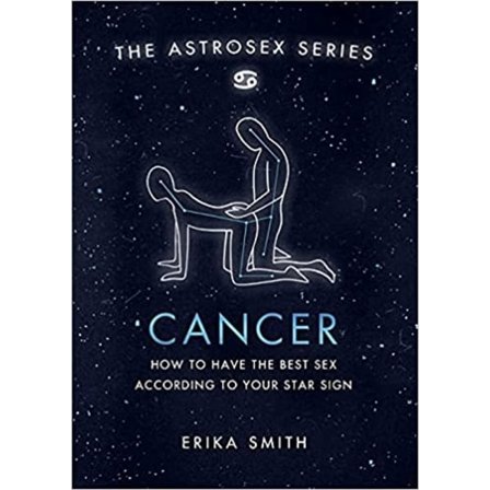 Astrosex: Cancer 9781398702004