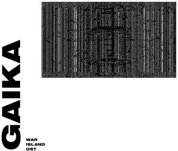 Ost / war island GAIKA