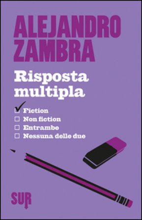Risposta multipla Alejandro Zambra
