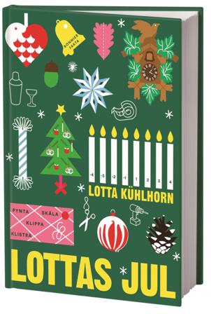Lottas jul - Bok av Lotta Kühlhorn - Inbunden