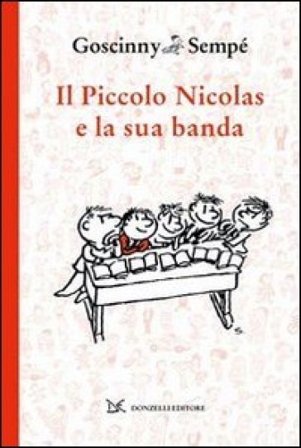 Il piccolo Nicolas e la sua banda René Goscinny