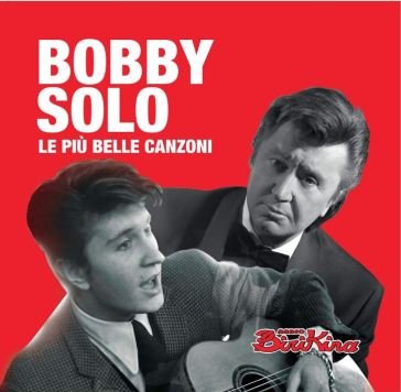 Le piu' belle canzoni Bobby Solo