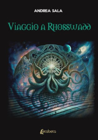 Viaggio a Rhosswadd Andrea Sala