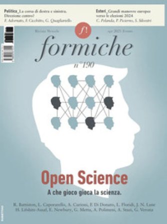 Formiche (2023). Vol. 190: Open Science. A che gioco gioca la scienza