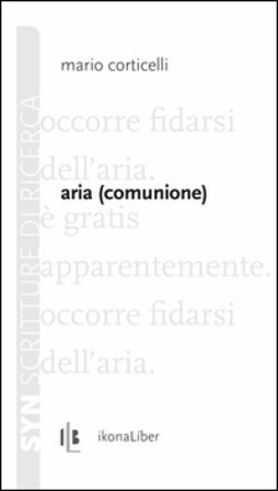 Aria (comunione) Mario Corticelli