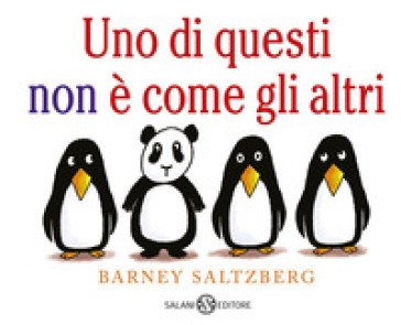 Uno di questi non è come gli altri. Ediz. a colori Barney Saltzberg