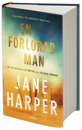 En förlorad man - Bok av Jane Harper - Inbunden