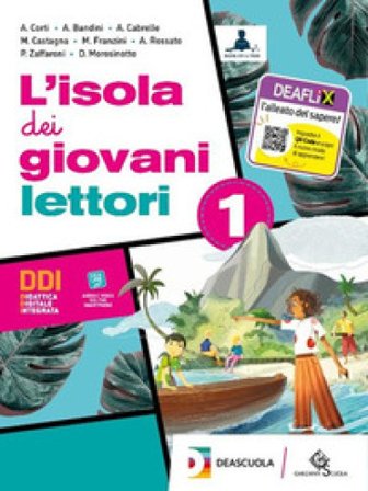 L'isola dei giovani lettori. Con L'isola dei giovani scrittori e Letture semplificate ad alta leggibilità. Per la Scuola media. Con e-book. Con 