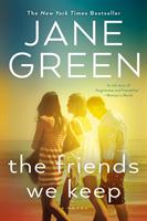The Friends We Keep - Bok av Jane Green - Pocket