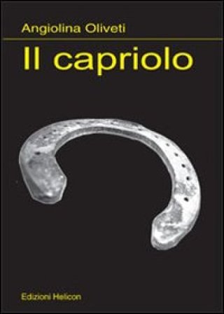 Il capriolo Angiolina Oliveti