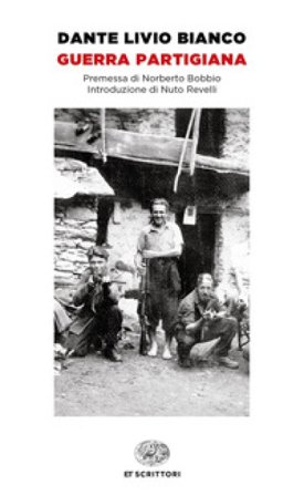 Guerra partigiana Dante Livio Bianco