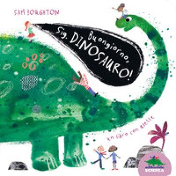 Buongiorno, Sig. Dinosauro! Sam Boughton