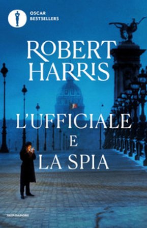L'ufficiale e la spia Robert Harris
