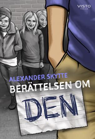 Berättelsen om den - Bok av Alexander Skytte - Inbunden