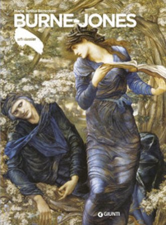Burne-Jones. Ediz. illustrata Maria Teresa Benedetti