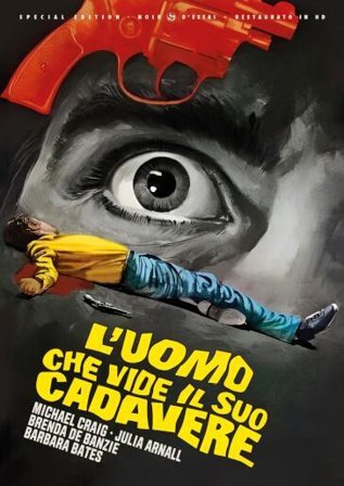 Uomo Che Vide Il Suo Cadavere (L') (Special Edition) (Restaurato In Hd)