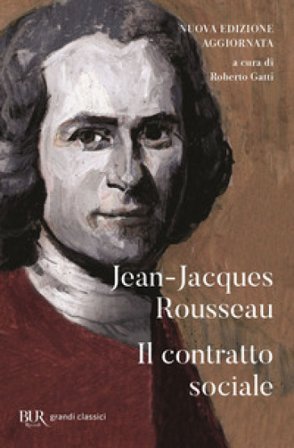 Il contratto sociale. Nuova ediz. Jean-Jacques Rousseau