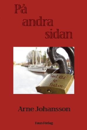 På andra sidan - Bok av Arne Johansson - Häfte