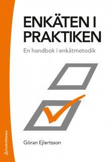 Enkäten i praktiken, ISBN: 9789144131443