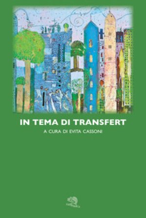 In tema di transfert Evita Cassoni