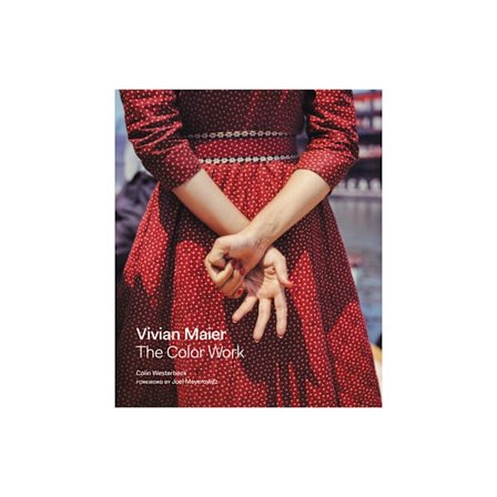 Vivian Maier: The Color Work (inbunden, eng)