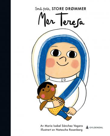 Mor Teresa - Bok av María Isabel Sánchez Vegara - Hardback